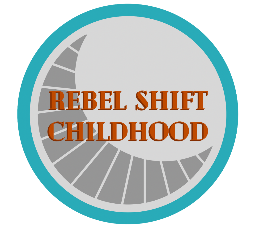 Rebel Shift Childhood